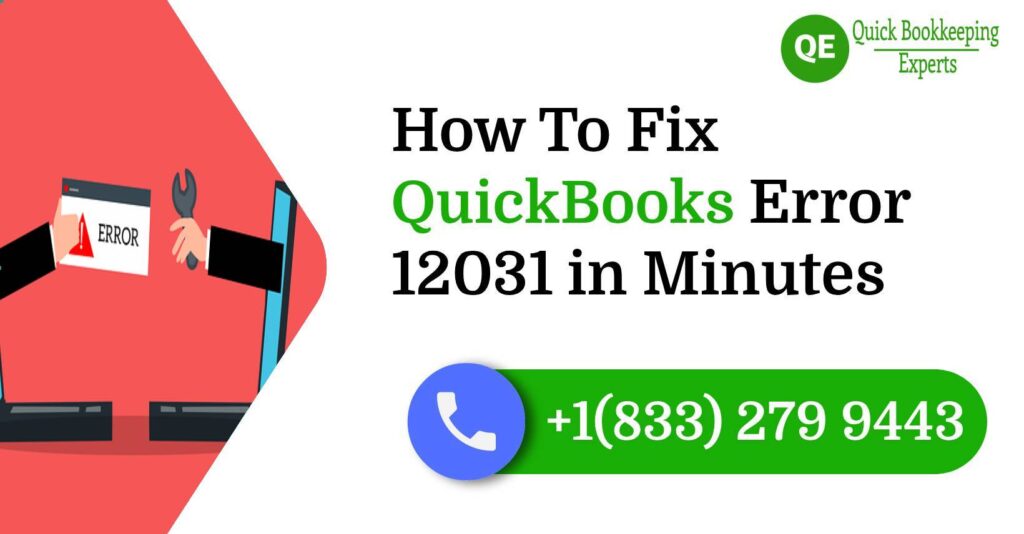 Fix QuickBooks Error 12031
