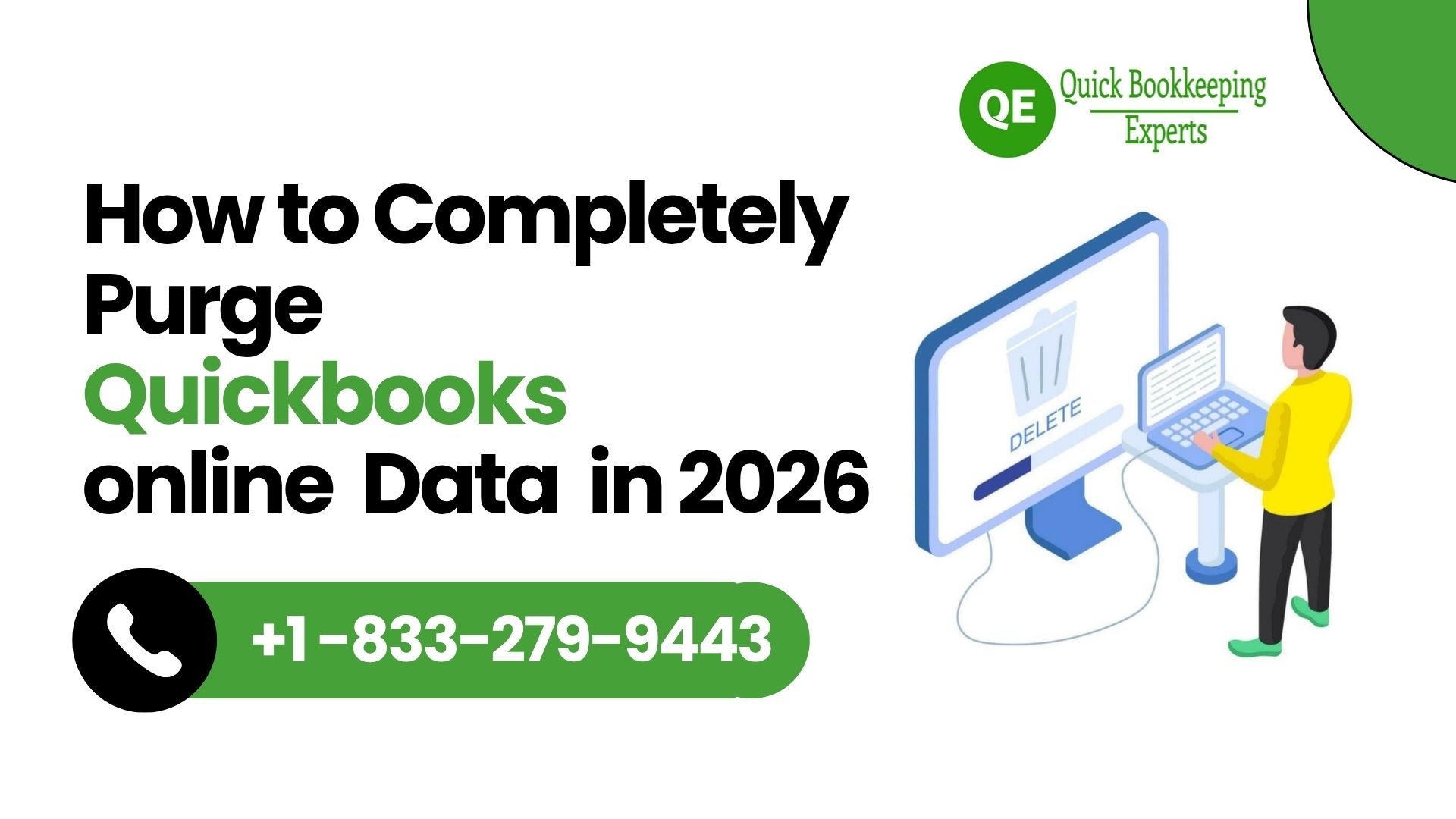 How to Completely Purge Quickbooks online Data in 2026