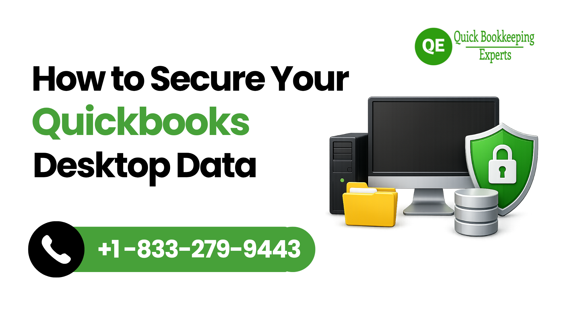 How to Secure Your QuickBooks Desktop Data from Corruption and Loss
