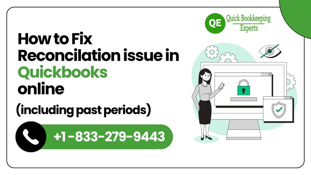 Reconciliation Issues in QuickBooks Online