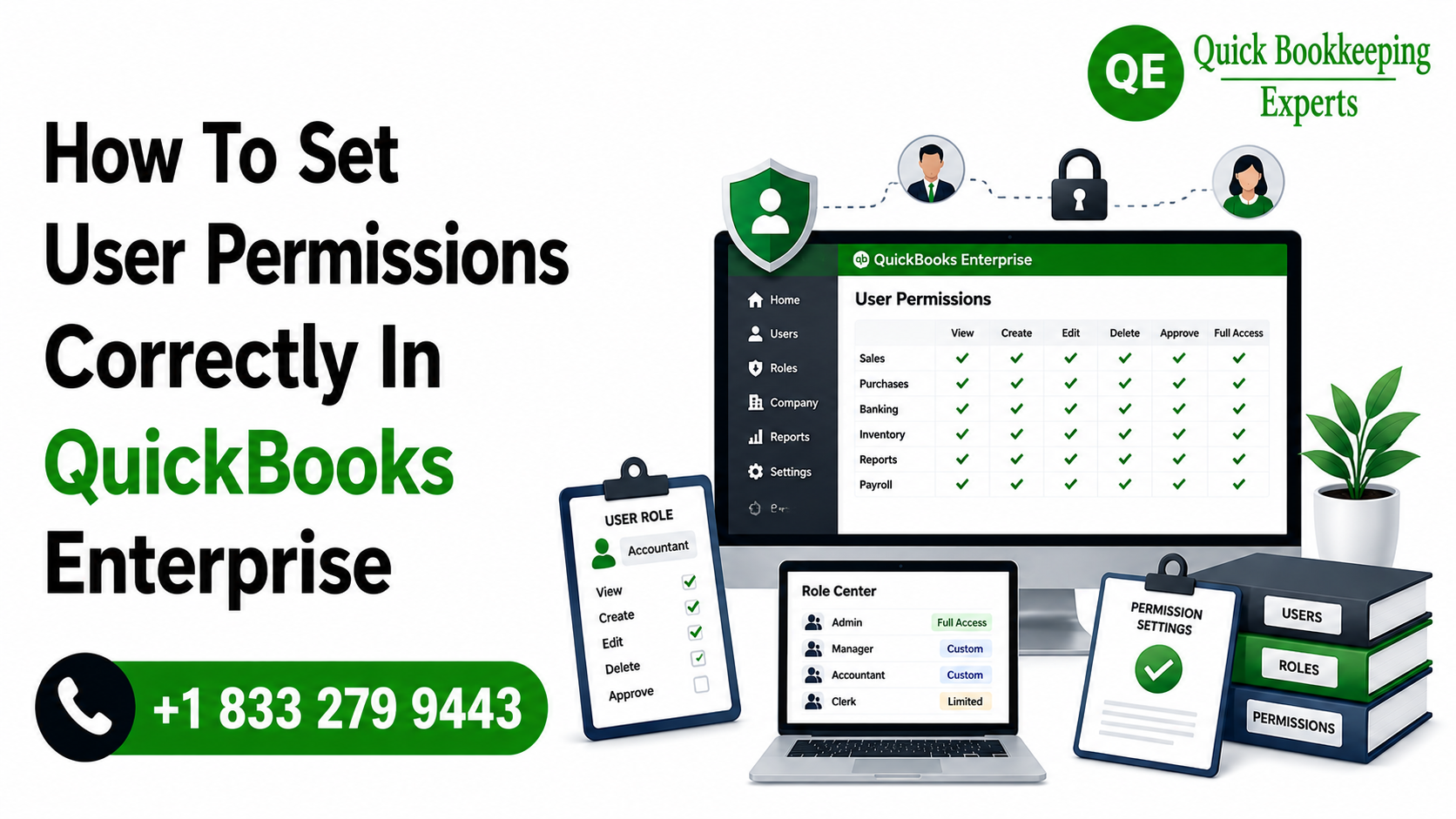 How To Set User Permissions Correctly In QuickBooks Enterprise