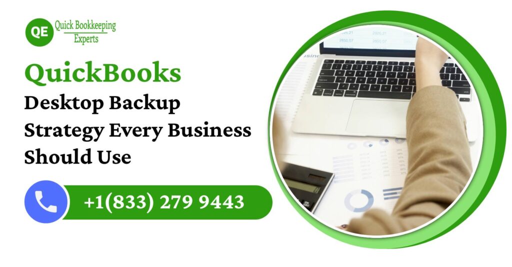 QuickBooks Desktop Backup Strategy