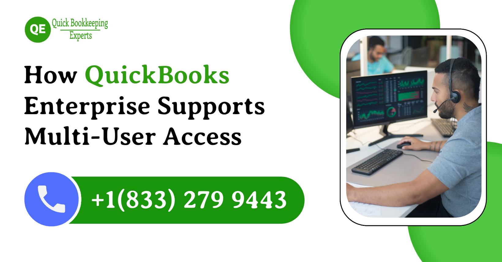 QuickBooks Enterprise Supports Multi-User Access