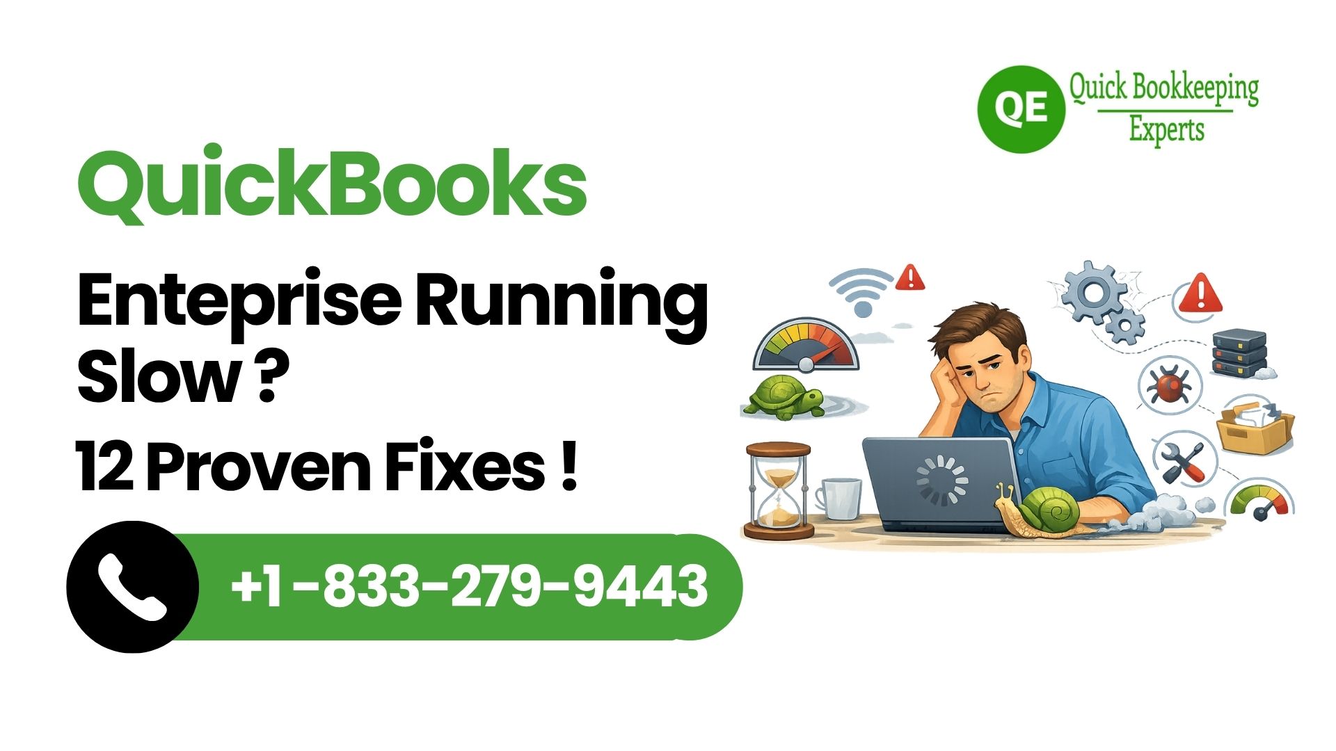 QuickBooks Enterprise Running Slow? 12 Proven Fixes to Speed It Up Fast
