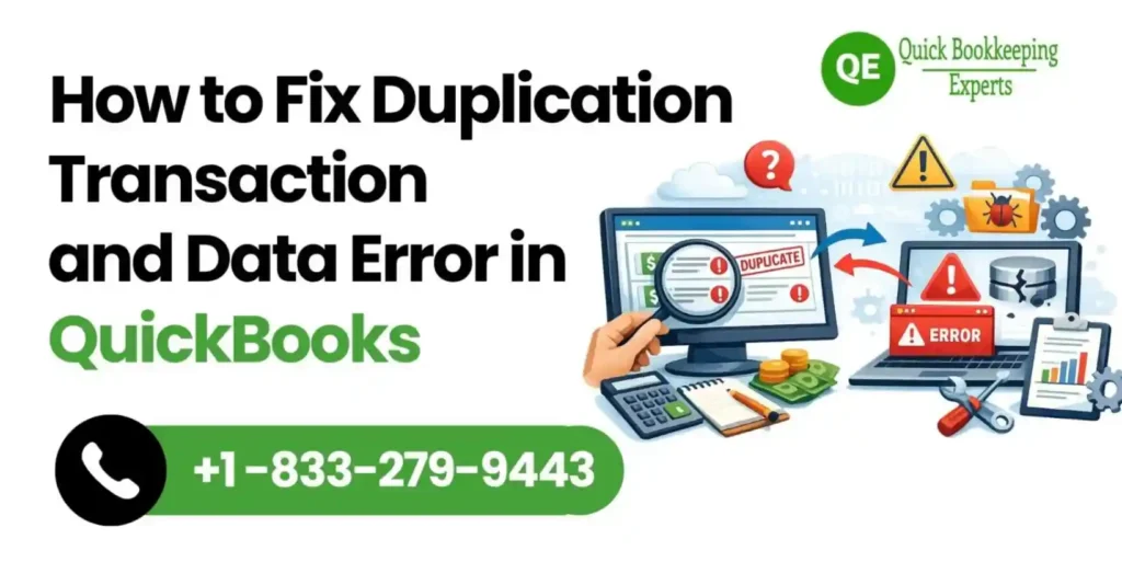 How to Fix Duplicate Transactions and Data Errors in QuickBooks Desktop