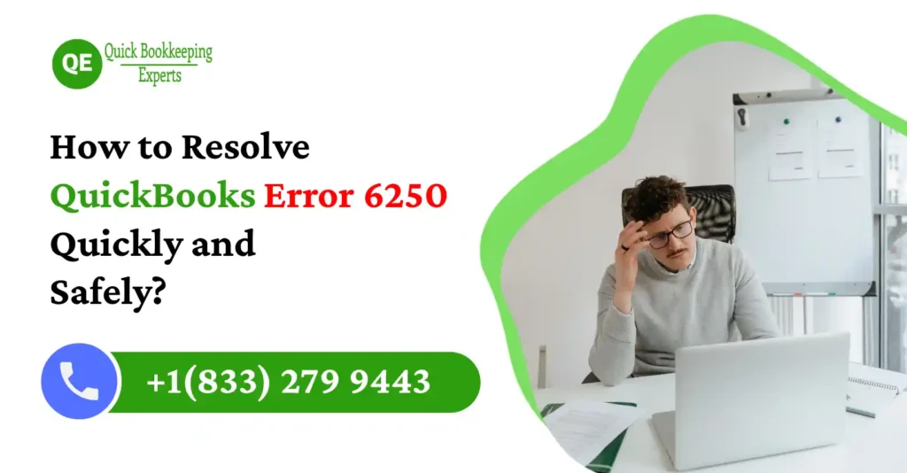 fix quickbooks error 6250